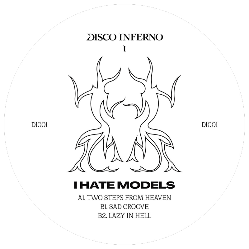 I Hate Models - Disco Inferno 01