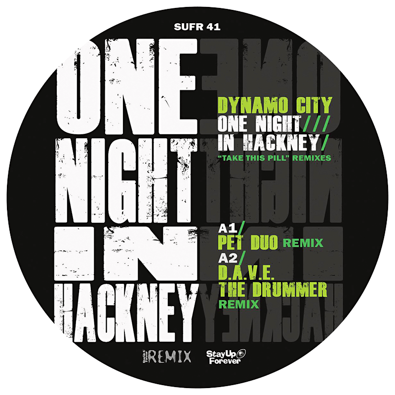 Dynamo City - One Night In Hackney 'Take This Pill' Remixes