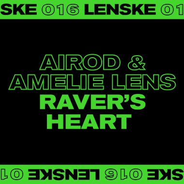 AIROD & Amelie Lens - Raver's Heart EP