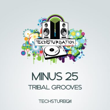 Minus 25 - Tribal Grooves