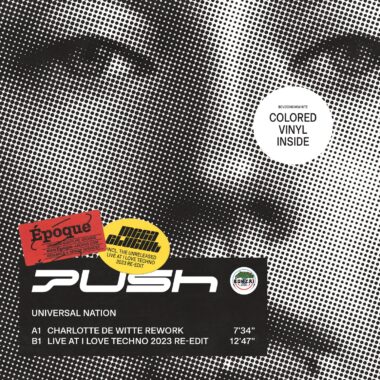 PUSH - Universal Nation (Charlotte de Witte Rework) (White Vinyl)