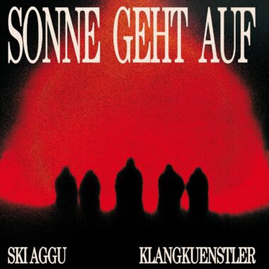 KLANGKUENSTLER, Ski Aggu - Sonne Geht Auf (Splatter Vinyl)